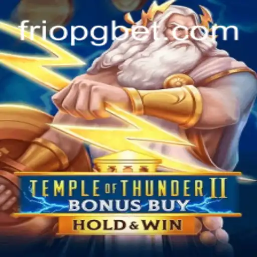 Descubra TempleofThunderIIBonusBuy: Um Mergulho no Novo Jogo no FrioPG.com